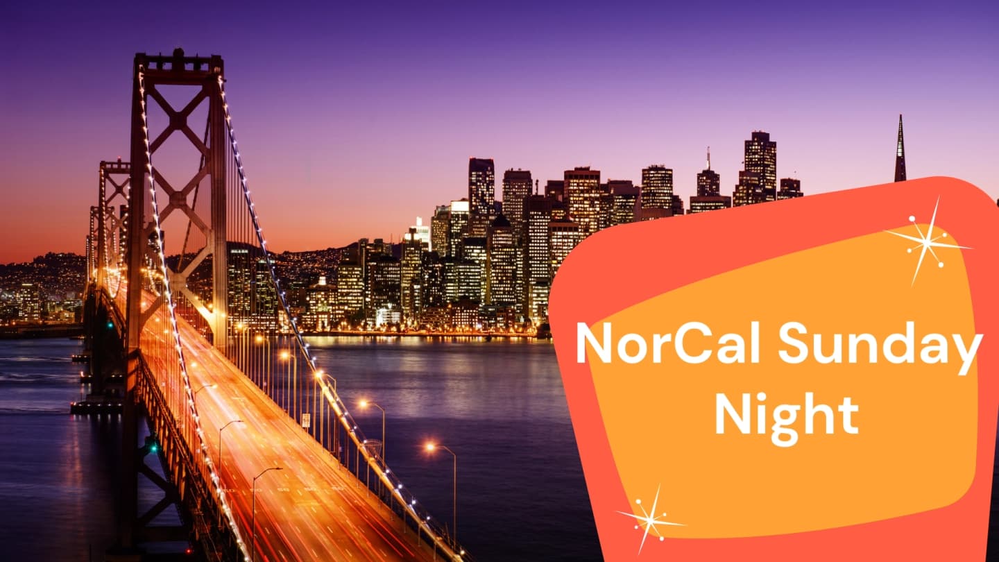 CC NorCal Sunday Night