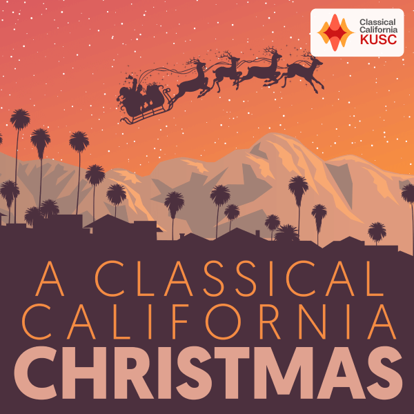 A Classical California Christmas